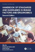 Handbook of Standards and Guidelines in Human Factors and Ergonomics - Human Factors and Ergonomics (Paperback)