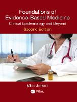 Foundations of Evidence-Based Medicine: Clinical Epidemiology and Beyond, Second Edition (Paperback)