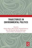 Trajectories in Environmental Politics (Hardback)