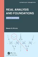 Real Analysis and Foundations - Textbooks in Mathematics (Hardback)