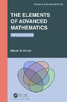 The Elements of Advanced Mathematics - Textbooks in Mathematics (Hardback)
