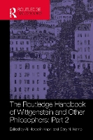 The Routledge Handbook of Wittgenstein and Other Philosophers: Part 2 - Routledge Handbooks in Philosophy (Hardback)