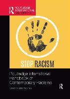 Routledge International Handbook of Contemporary Racisms (Paperback)