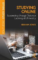 Studying Online: Succeeding through Distance Learning at University - Routledge Study Skills (Paperback)