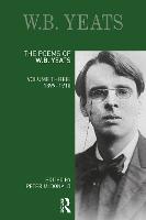 The Poems of W.B. Yeats: Volume Three: 1899-1910 - Longman Annotated English Poets (Hardback)