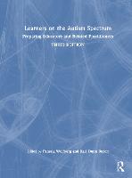 Learners on the Autism Spectrum: Preparing Educators and Related Practitioners (Hardback)