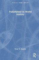 Punishment in World History - Themes in World History (Hardback)