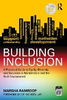 Building Inclusion: A Practical Guide to Equity, Diversity and Inclusion in Architecture and the Built Environment (Paperback)