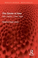 The Giants of Asia: India, Pakistan, China, Japan - Routledge Revivals (Paperback)