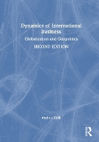 Dynamics of International Business: Globalization and Geopolitics (Hardback)