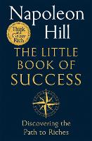 The Little Book of Success: Discovering the Path to Riches (Paperback)
