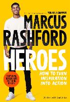 Heroes: How to Turn Inspiration Into Action (Paperback)