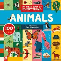 My First Book of Everything: Animals - My First Book of Everything (Hardback)