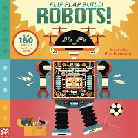 Flip, Flap, Build: Robots - Flip Flap Build (Paperback)