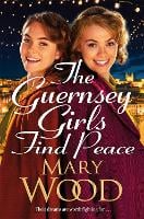 The Guernsey Girls Find Peace - The Guernsey Girls (Paperback)
