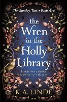 The Wren in the Holly Library - The Oak & Holly Cycle (Paperback)