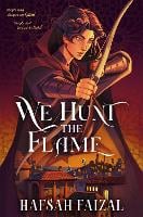 We Hunt the Flame - Sands of Arawiya (Paperback)
