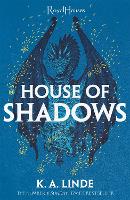 House of Shadows - Royal Houses (Hardback)