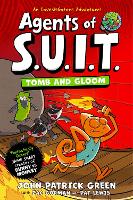 Agents of S.U.I.T.: Tomb and Gloom - Agents of S.U.I.T. (Paperback)