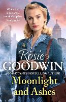 Moonlight and Ashes: A moving wartime saga from the Sunday Times bestseller (Paperback)