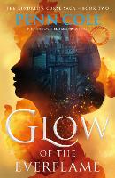 Glow of the Everflame (Paperback)