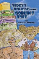 Teddy's Holiday and the Goblin's Tale (Hardback)