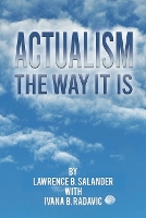 Actualism - The Way It Is (Paperback)