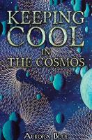 Keeping Cool in the Cosmos (Paperback)
