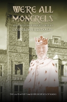We're All Mongrels: And I've Got the Pedigree to Prove It (Paperback)