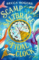 Scamp Saltbrace and the Tidal Clock (Paperback)