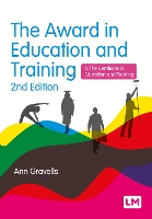The Award in Education and Training - Further Education and Skills (Paperback)
