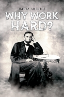 Why Work Hard? (Paperback)