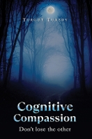Cognitive Compassion: Don't lose the other (Paperback)