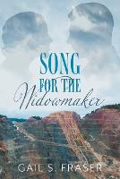 Song for the Widowmaker (Paperback)