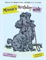 Minnie's Birthday Wish: A Birthday Story with Songs - Children's Celebration (Paperback)