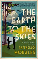 The Earth to the Skies