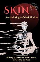 SKIN: An anthology of dark fiction (Paperback)