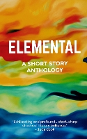 Elemental: A Short Story Anthology (Paperback)