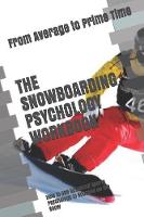 The Snowboarding Psychology Workbook
