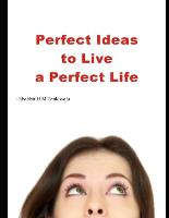 Perfect Ideas to Live a Perfect Life (Paperback)