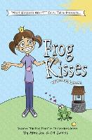Frog Kisses - What Happens Next?(tm) Fairy Tales 2 (Paperback)