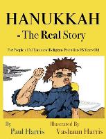 Hanukkah - The Real Story (Hardback)