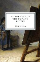 At the Sign of the Cat and Racket - La Comédie Humaine 1 (Paperback)