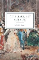 The Ball at Sceaux - La Comédie Humaine 2 (Paperback)
