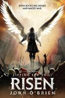 Lifting the Veil: Risen - Lifting the Veil 4 (Paperback)