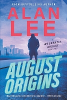 August Origins - MacKenzie August, Killer Mysteries, 1 (Paperback)