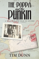 The Poppa and The Punkin: A WWII Romance Told in Letters (1939-1946) (Paperback)