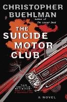 The Suicide Motor Club (Hardback)