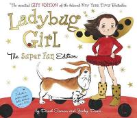 Ladybug Girl: The Super Fun Edition - Ladybug Girl (Hardback)