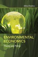 Environmental Economics: Theory and Policy (Hardback)